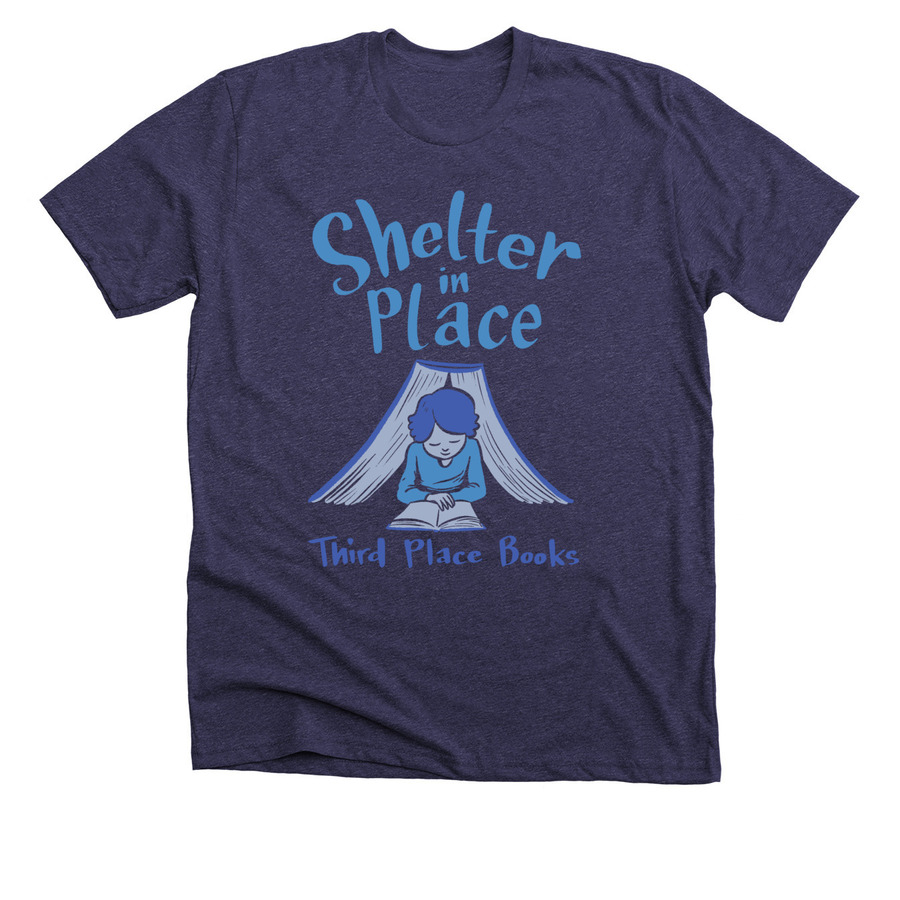 Shelter in Place shirt