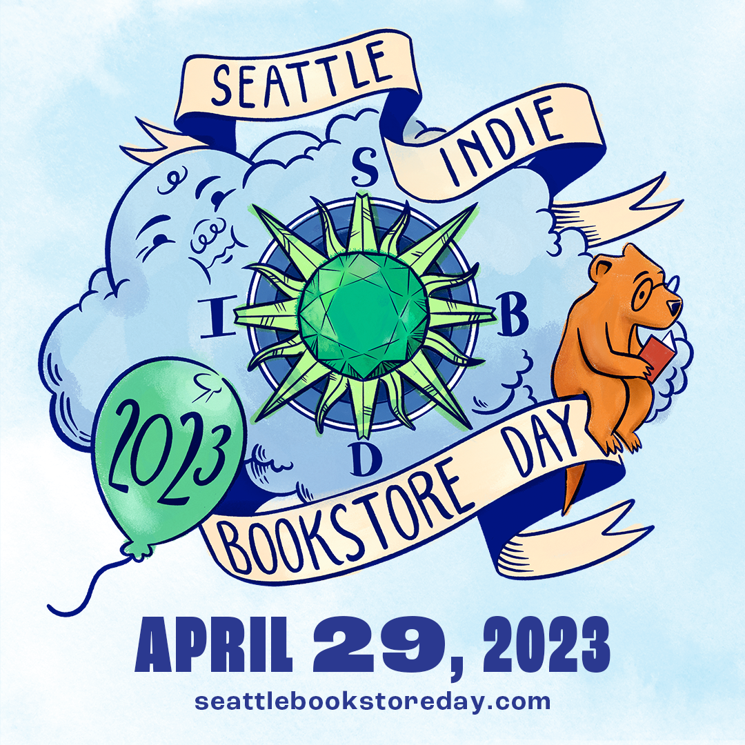 Seattle Indie Bookstore Day